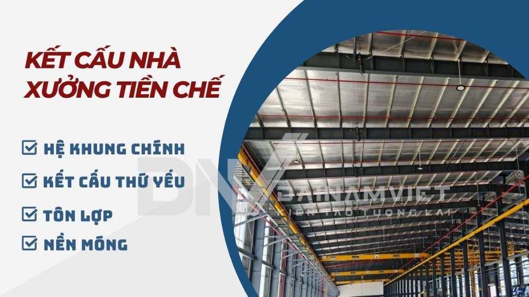 Kết cấu nhà xưởng tiền chế