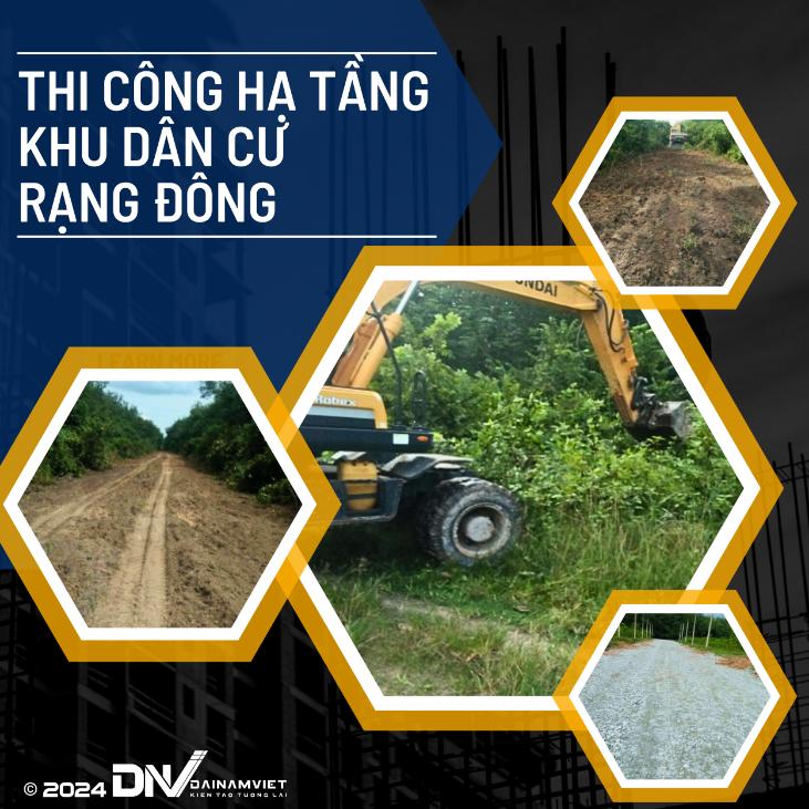 THI CÔNG HẠ TẦNG KDC RẠNG ĐÔNG